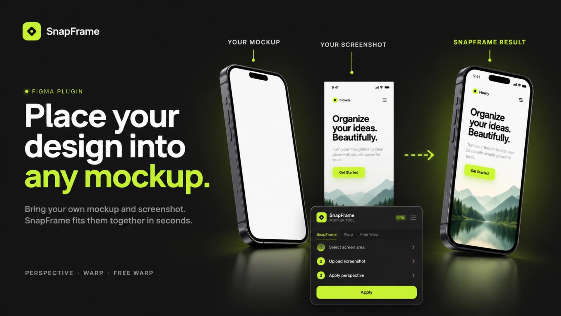 Snap Frame Figma plugin placing an app screenshot into a tilted phone mockup in perspective